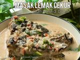 Masak lemak cekur ikan ketuka bakar