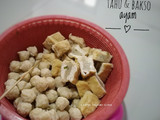 Tahu & bakso ayam