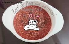 Beef & Beetroot oatsmeal - Cháo ym thịt bò củ dền