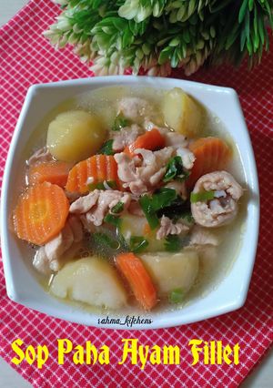Foto resep Sop Paha Ayam Fillet