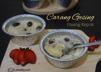 Resep Unik Carang Gesing Pisang Kepok Ala Restoran