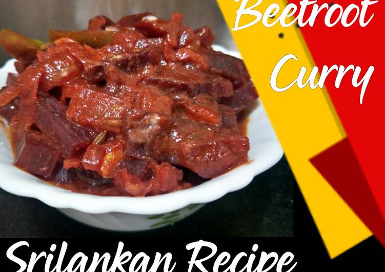 How to Prepare Favorite Srilankan Beeroot Curry