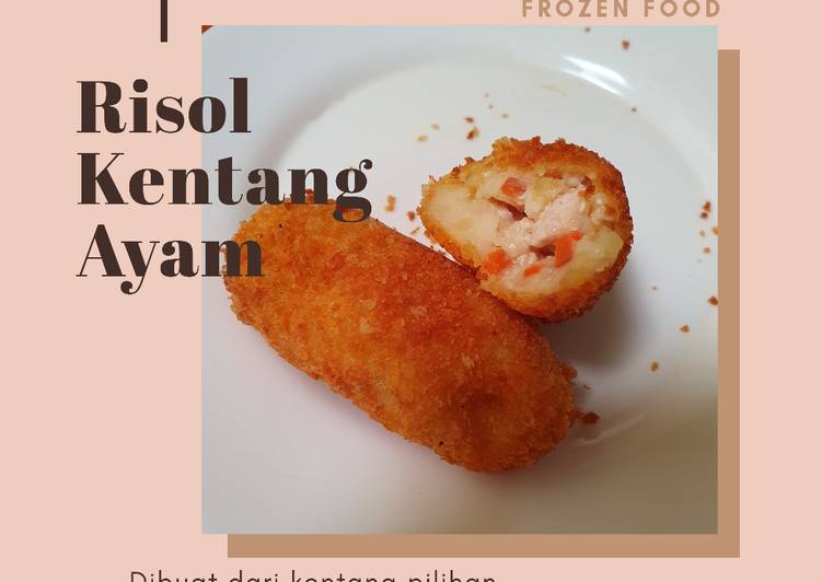 Caranya Menyajikan Risol Kentang Ayam Enak Sempurna