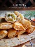 Loempia (Surinamese Spring Rolls) 🇸🇷 Suriname