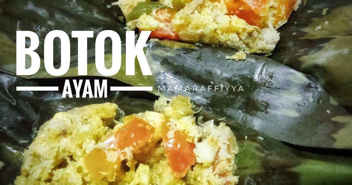 130 resep botok ayam dan kelapa parut enak dan mudah - Cookpad