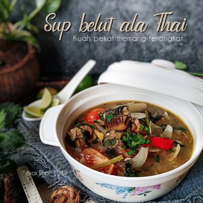 Resipi Sup Belut Ala Thai Phopbylinimohd Batch19 Oleh Akak Phop Cookpad