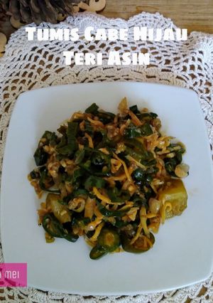 Foto resep Tumis Cabe Hijau Teri Asin