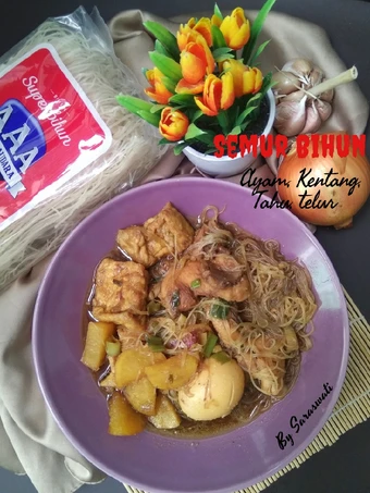 Cara Mudah Membuat Resep Semur Bihun (ayam, kentang, tahu, telur) yang Bikin Ngiler Anti Ribet, Mantap Sekali