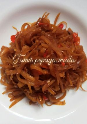 Foto resep Tumis Pepaya Muda / Oseng Kates Super Pedas