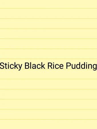 Easy Way Make Recipe Thai Sticky Black Rice Pudding (Mark&#39;s Cuisine) that is  Makes Drooling, Can Spoil the Tongue}