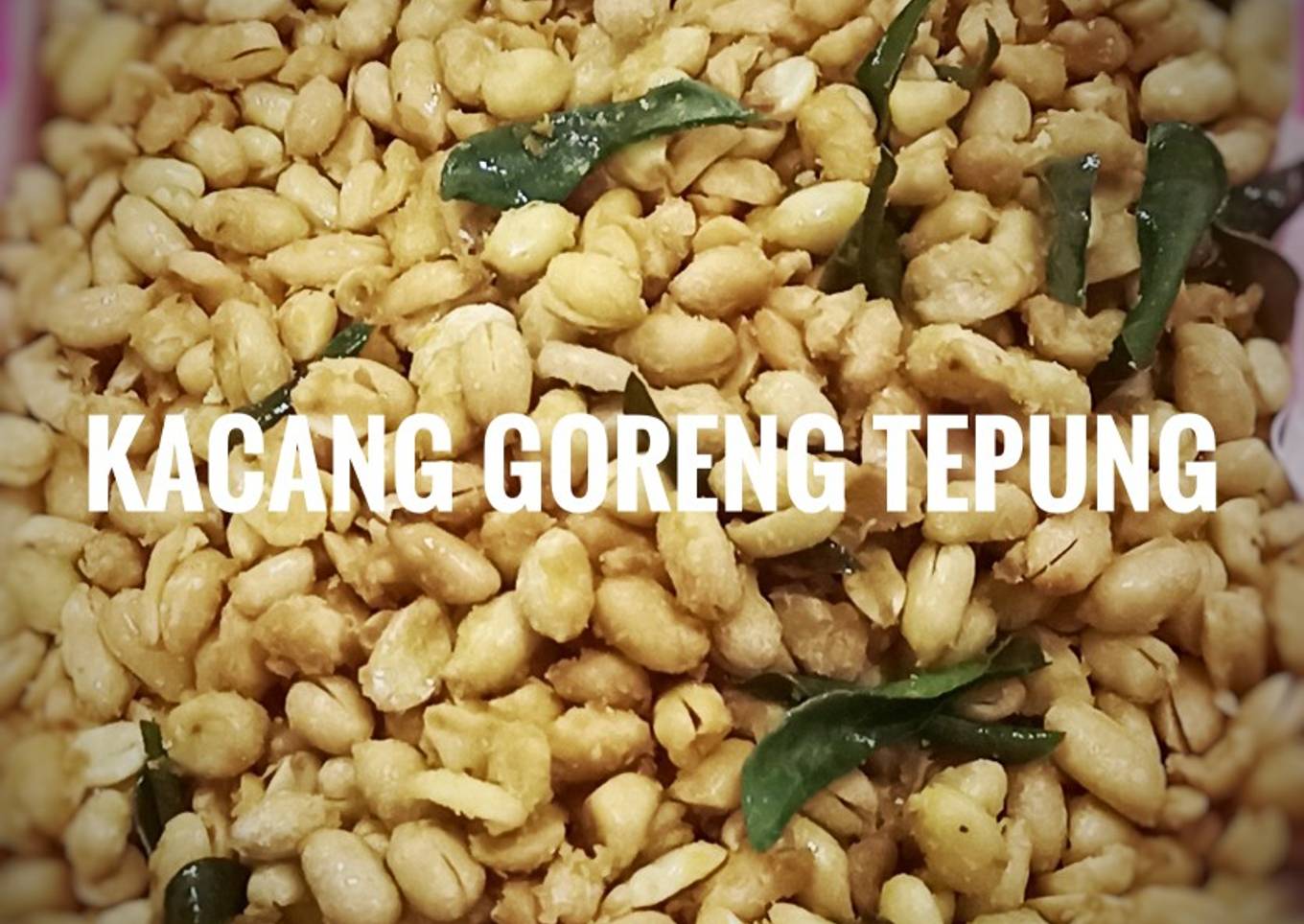 Kacang Goreng Tepung