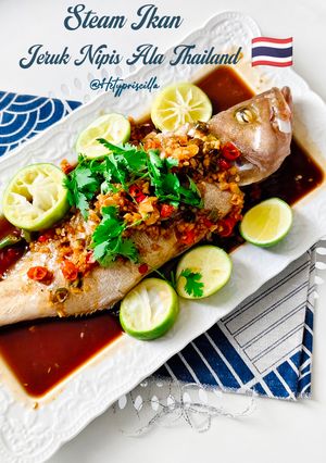 Foto resep Steam Ikan Jeruk Nipis ala Thailand 🇹🇭 Devina Hermawan