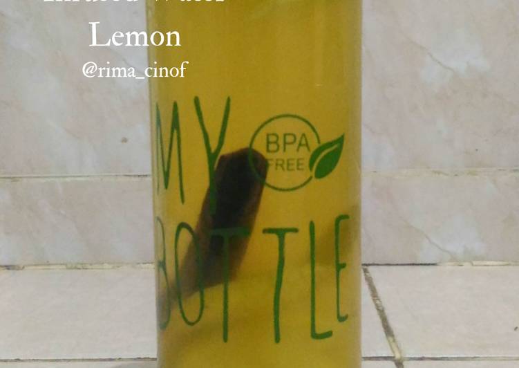 Resep: saat makan malamInfused Water Lemon dan Kayu Manis ala R11