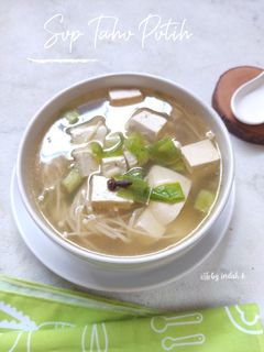 Foto resep Sup Tahu Putih Kuah Homemade Dashi