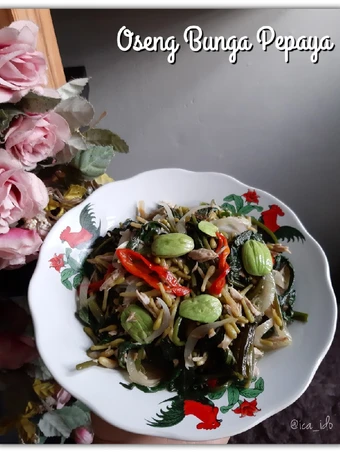 Langkah Mudah untuk Membuat Resep Oseng Bunga Pepaya yang  Bikin Ketagihan Anti Ribet, Mantap
