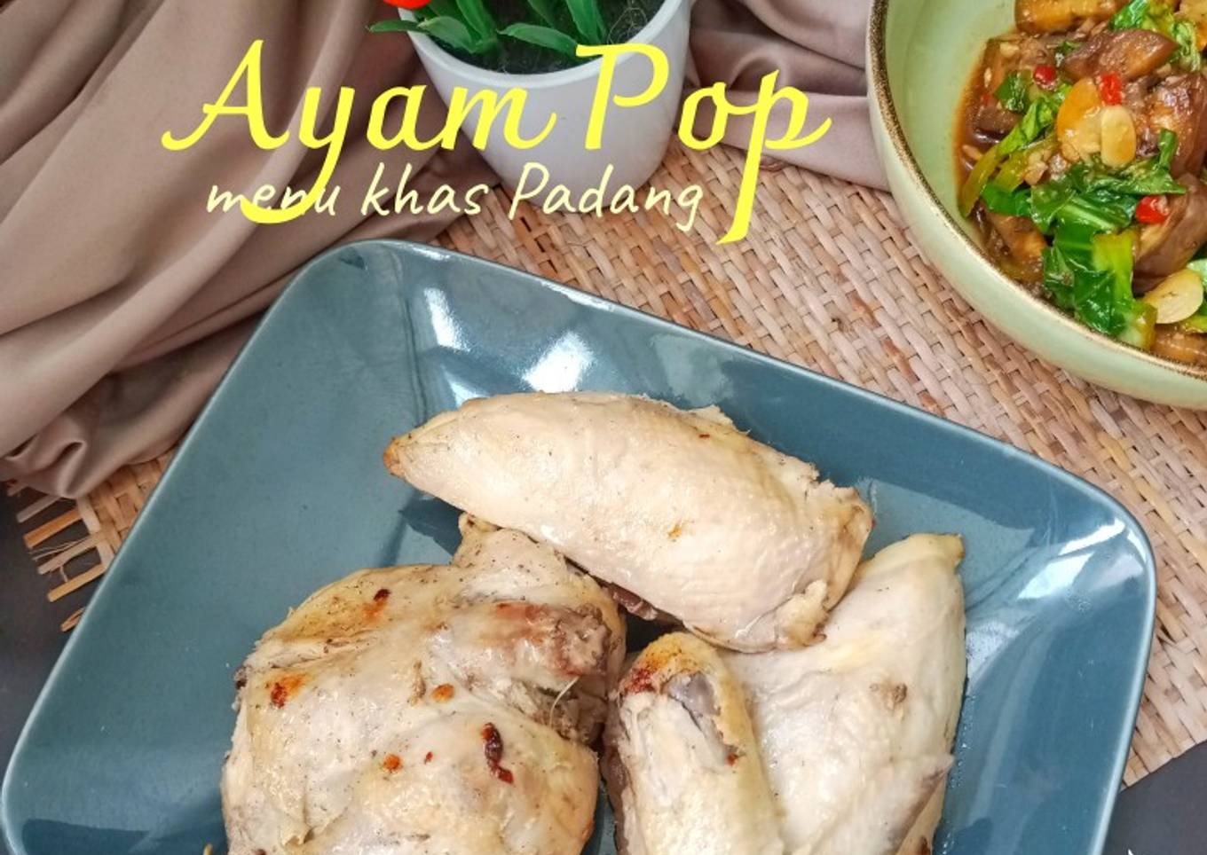 Ayam Pop (masakan khas padang)