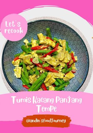 Foto resep 42.TUMIS KACANG PANJANG TEMPE