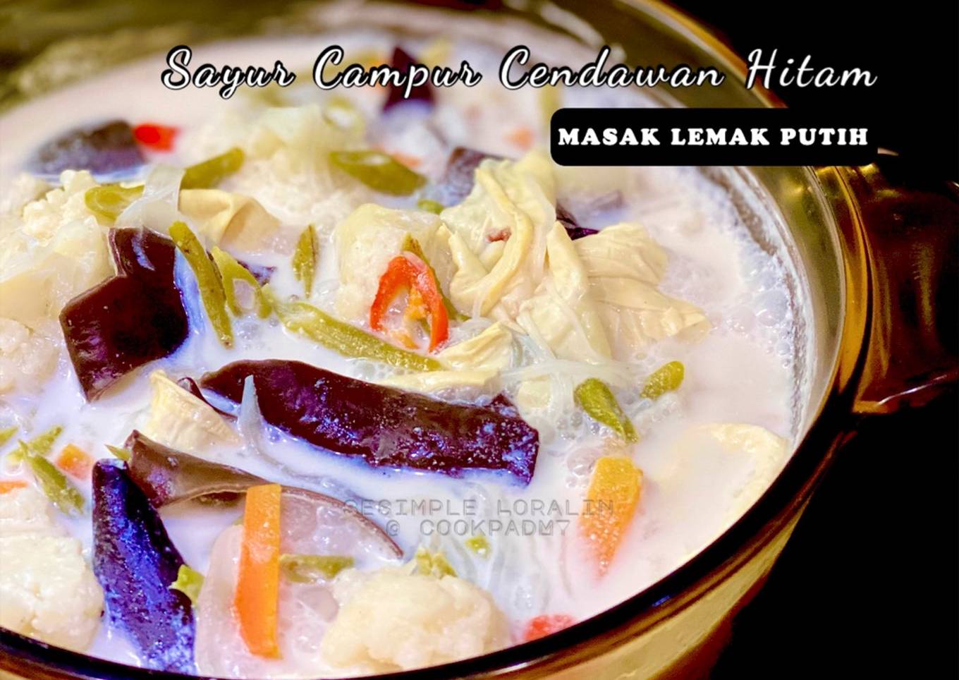 Sayur Campur Cendawan Hitam Masak Lemak Putih