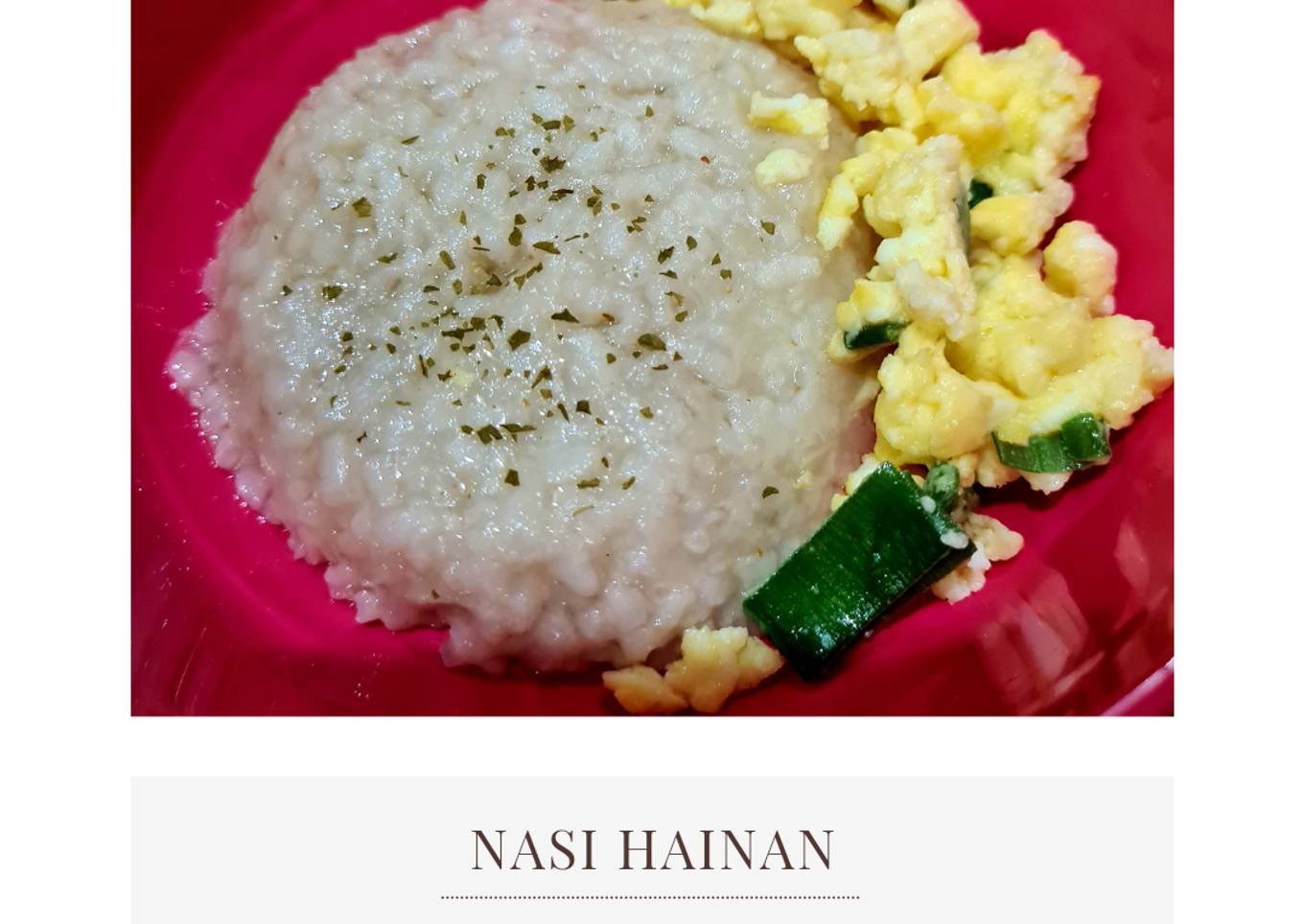 MPASI 9m: Nasi Hainan