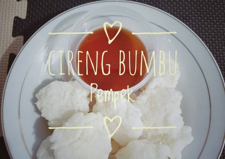 resep cara membuat Cireng (Bumbu Pempek)