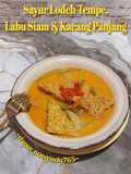 Sayur Lodeh Tempe,Labu Siam & Kacang Panjang