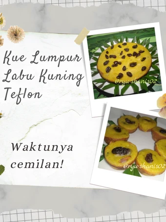 Cara Mudah Membuat Resep 02 BA. Kue Lumpur Labu Kuning Teflon yang Lezat Anti Ribet, Mantap