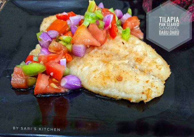 Tilapia Pan Seared Sambal Dabu-Dabu