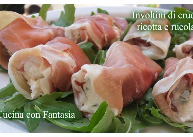 Involtini di crudo, con ricotta e rucola