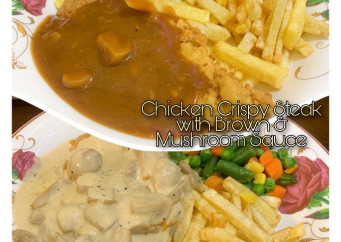 Chicken Crispy Steak (with Brown & Mushroom Sauce)