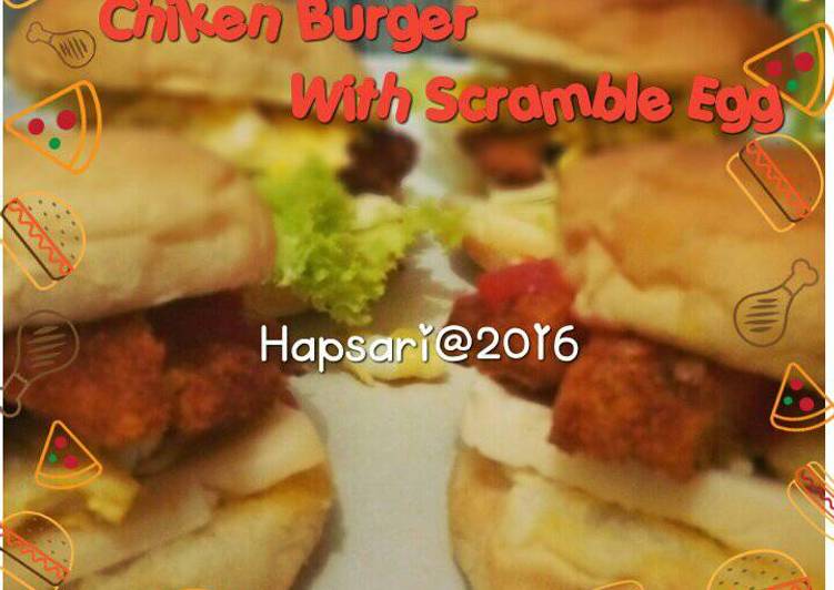 Anti Ribet, Memasak Chiken Burger With Sramble Egg Ekonomis Untuk Dijual