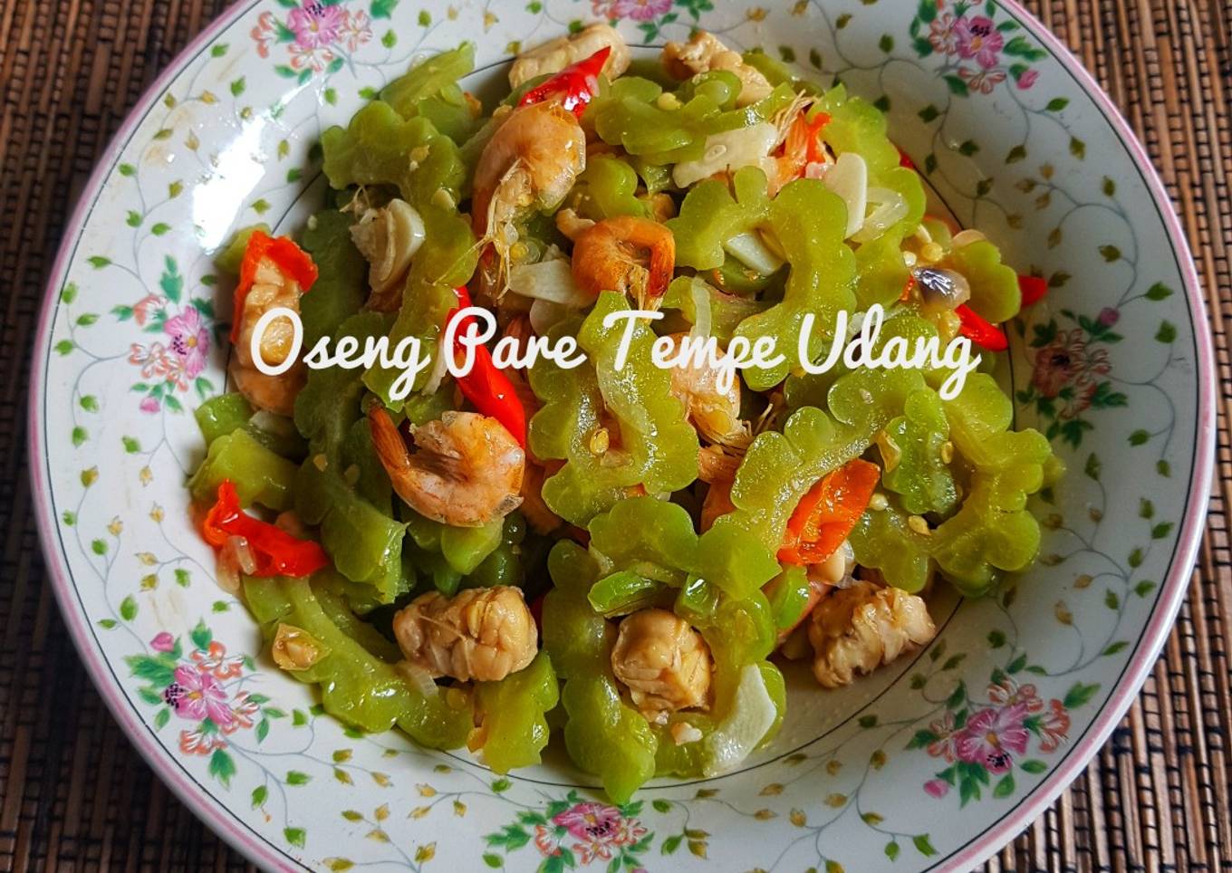 Oseng Pare Tempe Udang