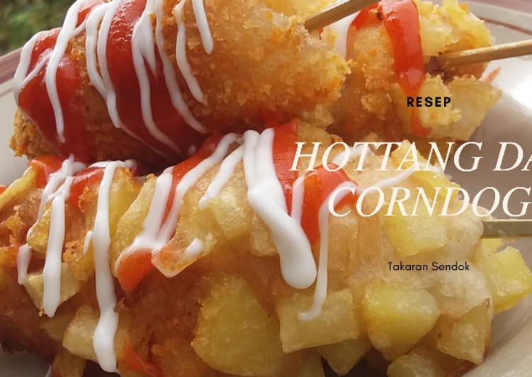 Resep masakan Hottang dan Corndog (Takaran Sendok) | Resep Membuat Hottang dan Corndog (Takaran Sendok) Yang Lezat