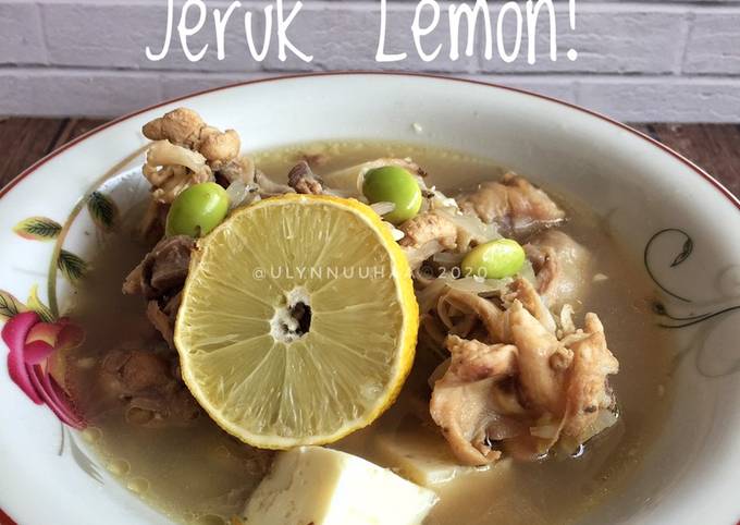 Bagaimana Membuat Sup Ayam Jeruk Lemon! yang Lezat