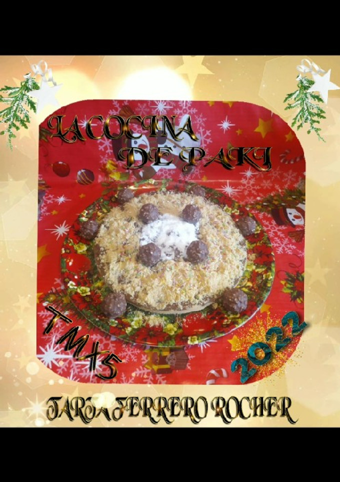 Una foto de Tarta Ferrero rocher TMX5 a mi manera