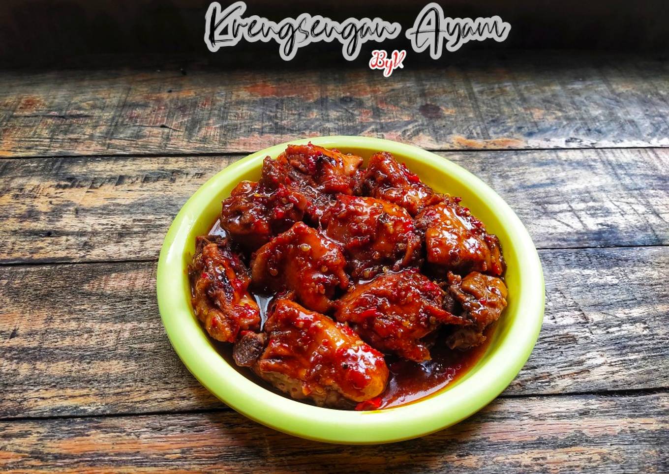 Resep Krengsengan Ayam #GA.B ~ week 15 Anti Gagal