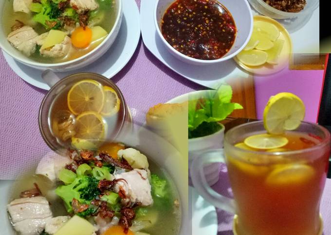 Sop Ayam dan Teh Jahe Lemon