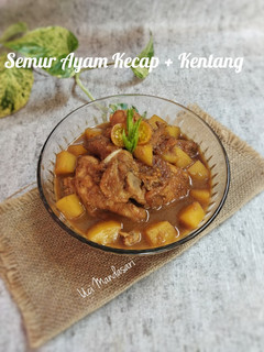Foto resep Semur Ayam Kecap + Kentang