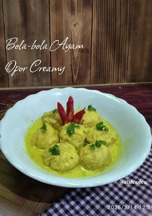 Foto resep Bola-Bola Ayam Opor Creamy