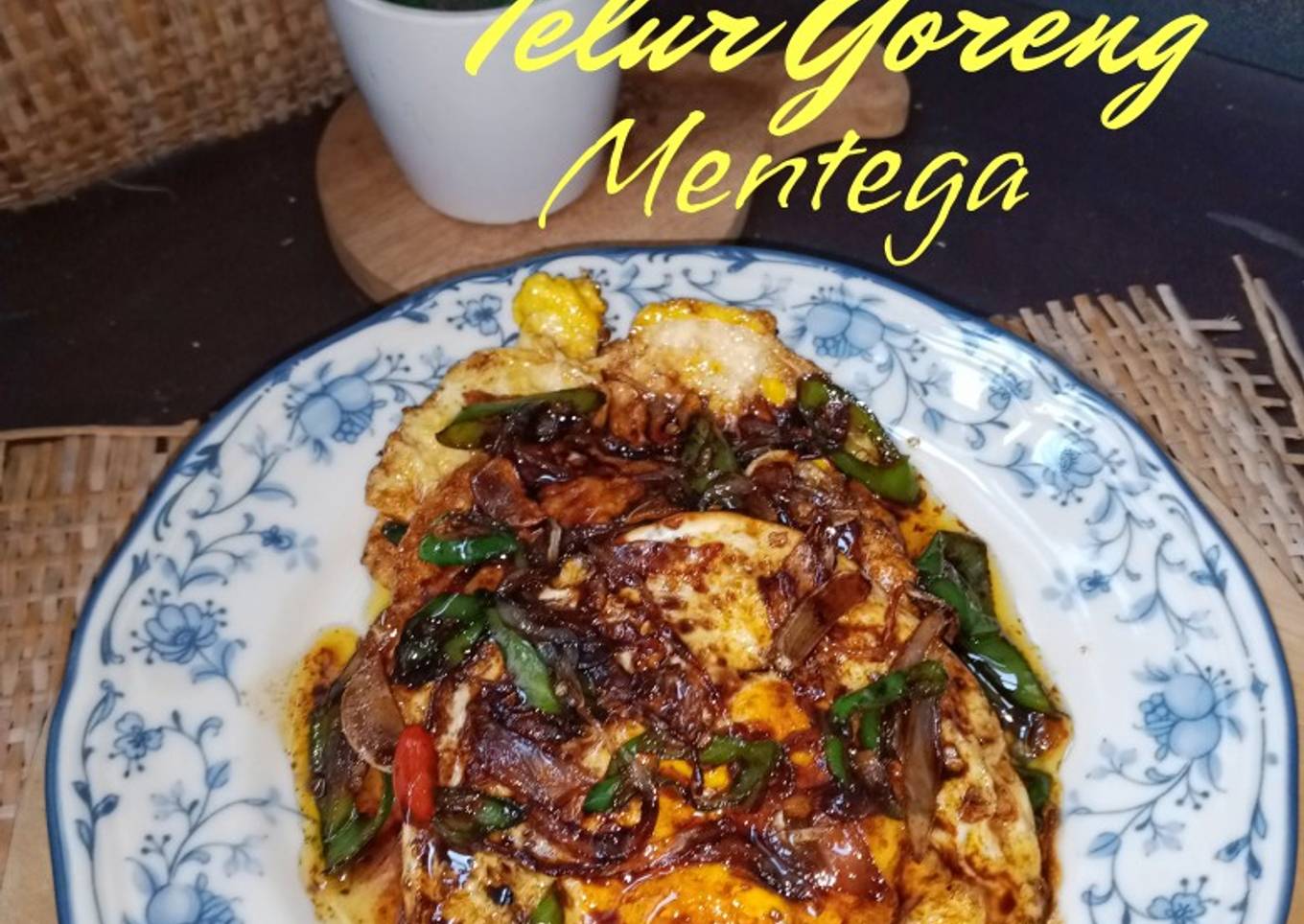 Telur Goreng Mentega