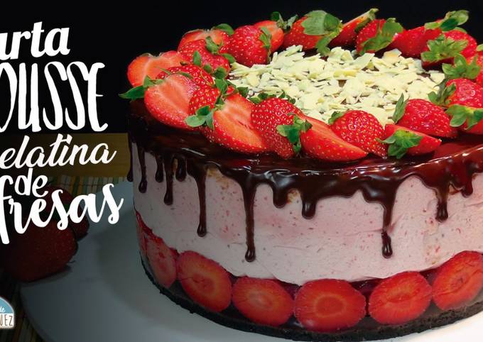 Tarta de mousse y gelatina de fresas (TARTA SIN HORNO) Receta de  lolidominguezjimenez- Cookpad