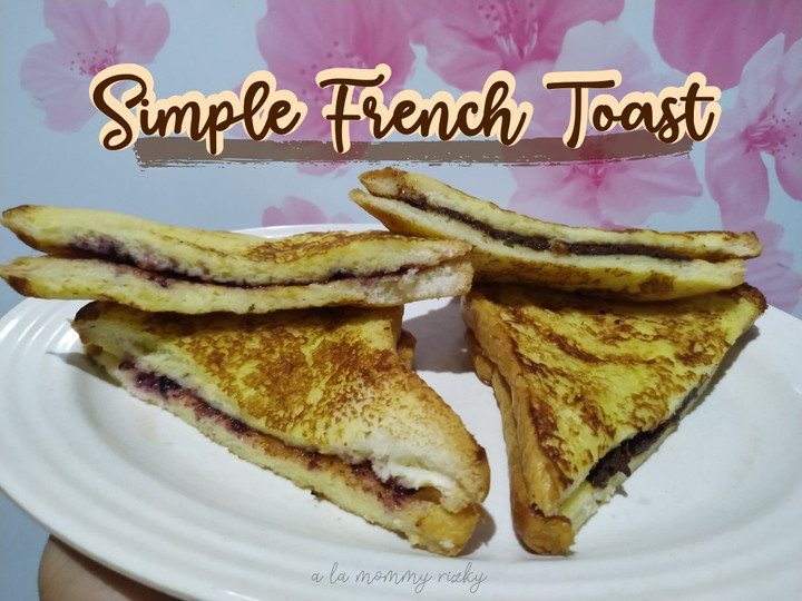  Bagaimana cara bikin Simple French Toast  sedap