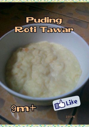 Foto resep MPASI- Puding Roti Tawar