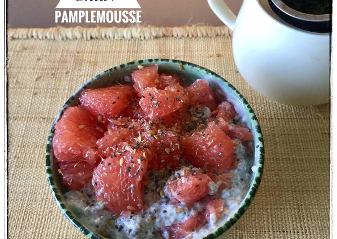 Pudding Chia / Pamplemousse aux épices