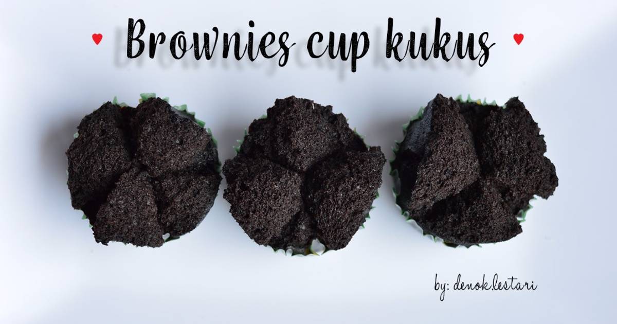Resep Brownies cup kukus simple oleh Denok Lestari Cookpad