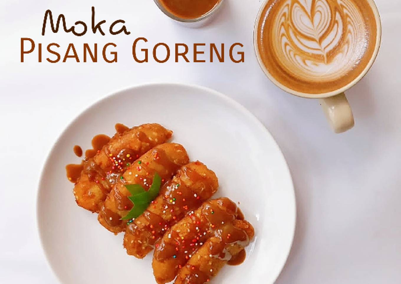 Pisang Goreng Moka