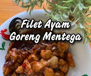 Cara Cepat Filet Ayam Goreng Saus Mentega Mantul Banget
