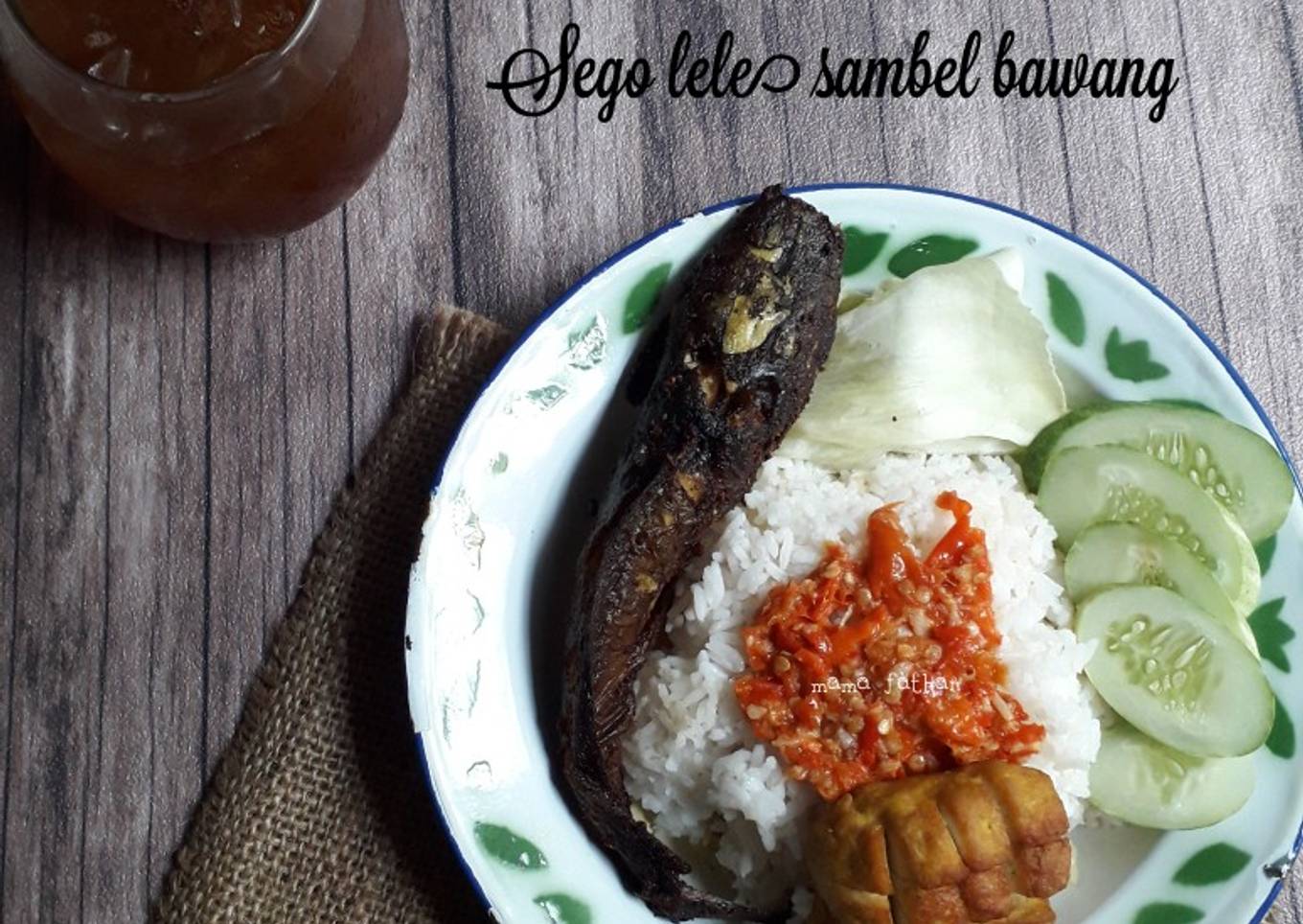 Sego lele sambel bawang