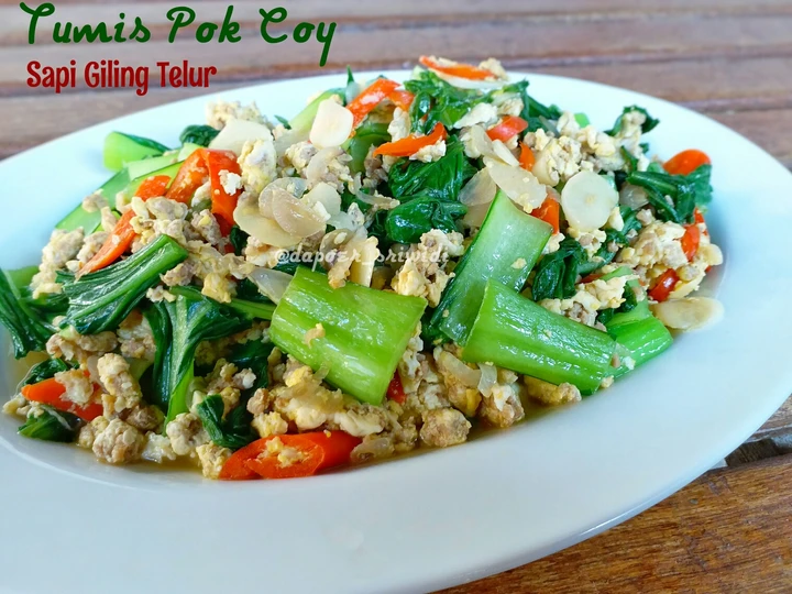 Langkah Mudah untuk Menyiapkan Resep Tumis Pok Coy Sapi Giling Telur yang Enak Banget