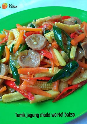 Foto resep Tumis jagung muda wortel bakso