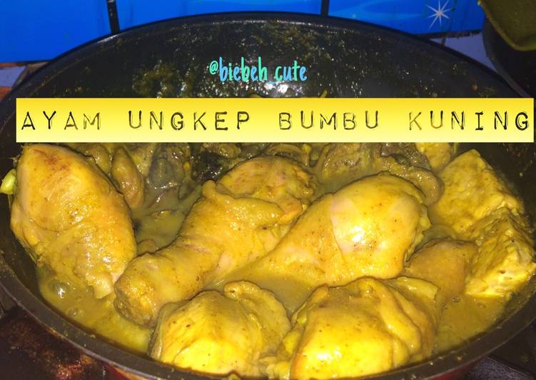 Cara Gampang Menyiapkan Ayam Ungkep Bumbu Kuning yang Lezat